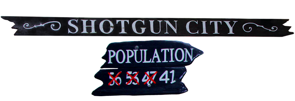 Shotgun City